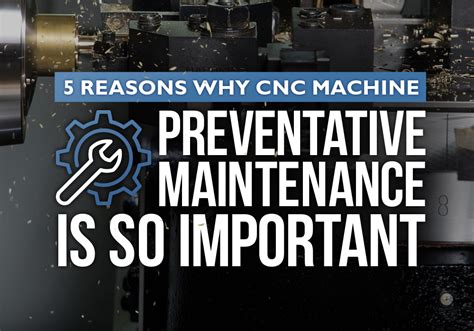 cnc machine preventative maintenance texas|cnc mechanic repair.